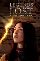 Древние легенды с Меган Фокс/Legends of the Lost with Megan Fox