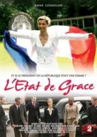 Госпожа президент (2006)/Letat de Grace