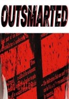 Перехитрил/Outsmarted
