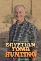 В поисках египетских гробниц с Тони Робинсоном/Egiptian Tomb Hunting with Tony Robinson