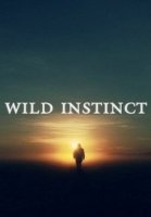 Животный инстинкт/Wild Instinct 1 сезон