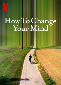 Трансформация ума/How to Change Your Mind