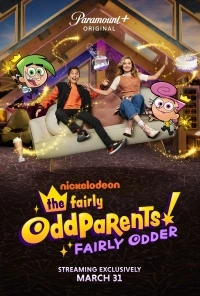Волшебные покровители: Еще волшебнее/The Fairly OddParents: Fairly Odder