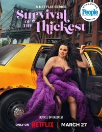 Выживание толстушки/Survival of the Thickest 2 сезон