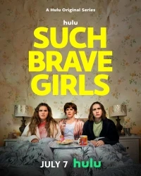 Такие храбрые девушки/Such Brave Girls 2 сезон