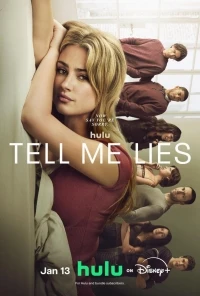 Соври мне/Tell Me Lies 3 сезон