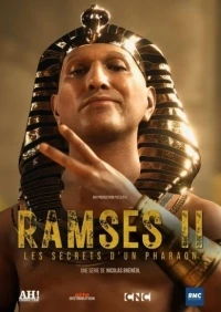 Рамзес II Секреты фараона/Ramsès II, les secrets d´un pharaon